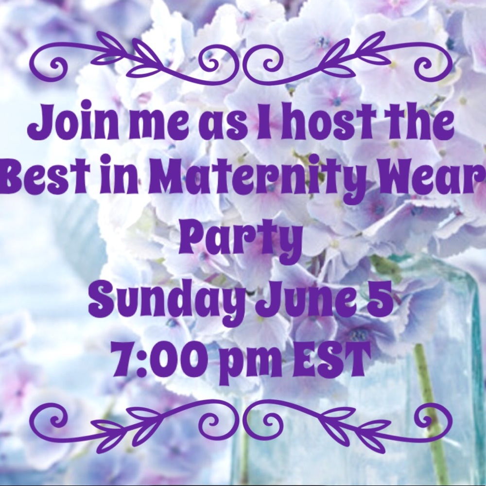 Maternity Wear Party 6/5 - Picture 1 of 2